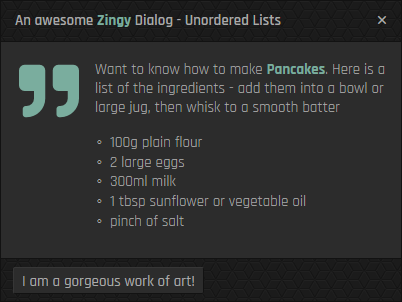 This is a Carbon Skin Zingy Dialog MsgBox UserForm Modal for Excel featuriing an Unordered List of Pancake Ingredients